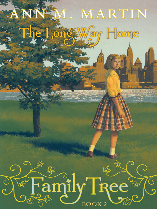 Title details for The Long Way Home by Ann M. Martin - Wait list